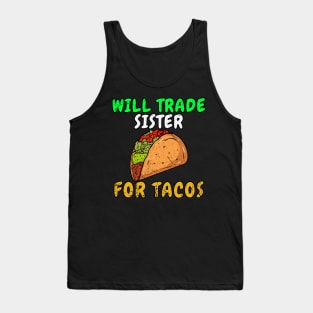 Kids Will Trade Sister For Tacos Toddler Boys Cinco De Mayo Kids Tank Top